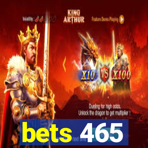 bets 465